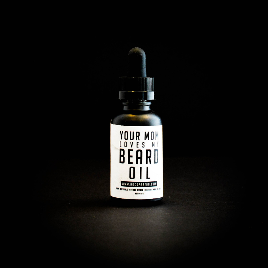 Your Mom Loves My Beard Oil - As Seen On Shark Tank